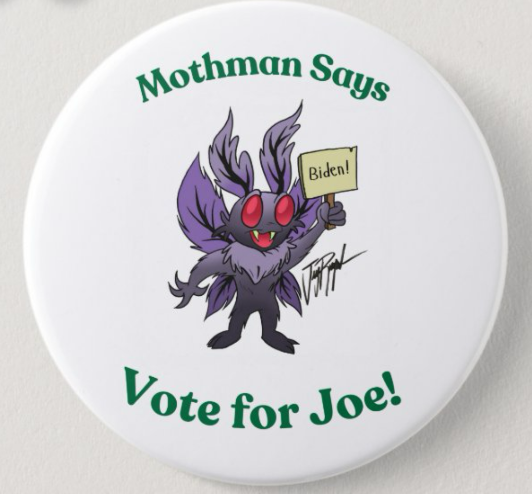 Mothman Biden Campaign Button